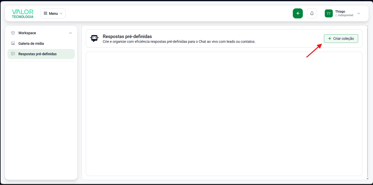 pre-definida novo contato Valor Tecnologia